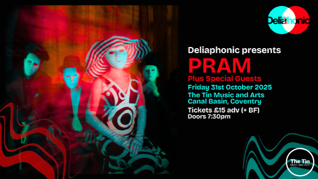 Deliaphonic Presents: PRAM + Jude Rees is Madrigirl + Cities Prepare for Attack!