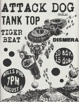 Hawt & Popular Presents: Attack Dog, Tank Top, Tiger Beat, and Dismera