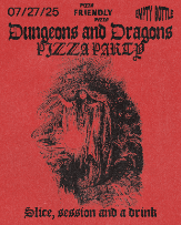 Dungeons and Dragons Pizza Party
