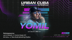 URBAN CUBA feat. YOMIL live in Concert URBAN CUBA feat. YOMIL live in Concert
