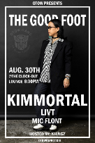 OTOW Presents:  The Good Foot- hosted by Khingz feat. Kimmortal, LIVt & Mic Flont