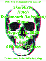 Skeletizer, Hutch, Torchmouth, and special guest TBA