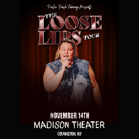 Trailer Trash Tammy: THE LOOSE LIPS TOUR
