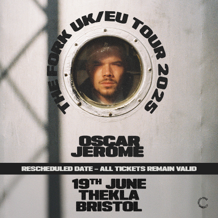Oscar Jerome - *NEW DATE*