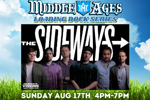 The Sideways - Loading Dock Series
