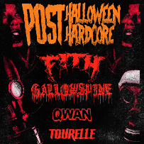 Post Halloween Post-Hardcore, FITH, Gallowspine, Qwan, Tourelle Post Halloween Post-Hardcore, FITH, Gallowspine, Qwan, Tourelle