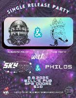 Please Be Kind & Paracosm - Dual Single Release Party with Special Guests Sky Navy and Philos