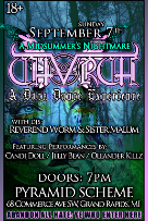 A Midsummer's Nightmare - CHVRCH: A Dark Dance Experience ft. Reverend Worm + Sister Malum + Candi Doll + Jelly Bean + Oleander Killz