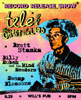 Tele & the Ghost of our Lord Record Release Show