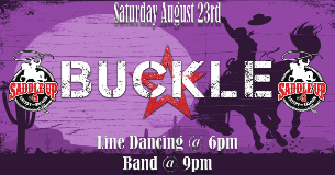 Buckle Live at Saddle Up @ Q