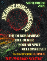 The Dance Music Dance Party ft. The DJ Bob Marino + Joel Oliver + Soular Spice + Mellow VelVet