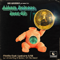 Sir Woman Album Release Tour 69