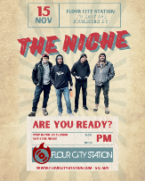 THE NICHE - AN EVENING WITH - FLOUR CITY STATION