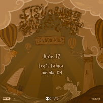 Fish in a Birdcage x Shayfer James Canada Tour 2025