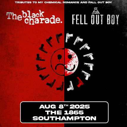 The Black Charade + Fell Out Boy