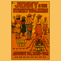 Jenny & The Streetwalkers w/ The Carpenter Ants