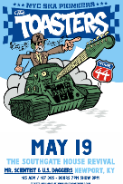 The Toasters - Tour 44 with Mr. Scientist, U.S. Daggers