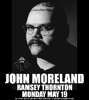 John Moreland + Ramsey Thornton