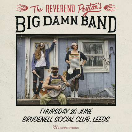 The Reverend Peyton's Big Damn Band