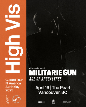 High Vis, Militarie Gun, Age of Apocalypse w/ Special Guests