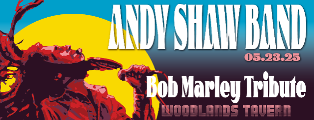Andy Shaw Band - Bob Marley Tribute at Woodlands Tavern