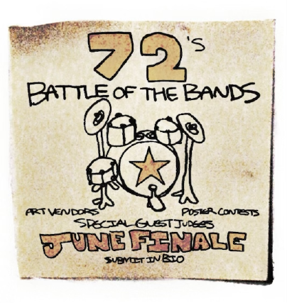 72 Presents: Battle of the Bands (Round 3)
