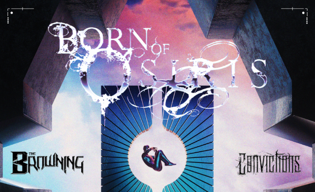 Born of Osiris, The Browning, Convictions