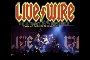 An Evening with Live Wire: The Ultimate AC/DC Tribute