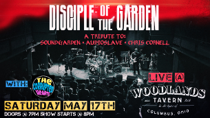 Disciple of the Garden w/ The Corrupted Hearts at Woodlands Tavern