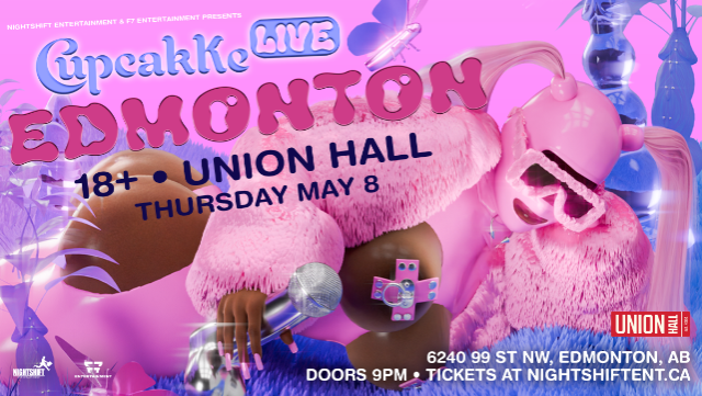 CUPCAKKE - PRESENTED BY NIGHTSHIFT ENTERTAINMENT & F7 Entertainment