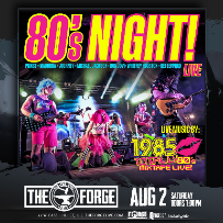 THE 1985: TOTALLY 80’s MUSIC TRIBUTE