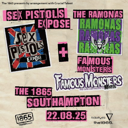 Sex Pistols Expose + The Ramonas + Famous Monsters