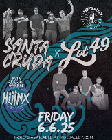 Santa Cruda x Lot 49 w/ special guests Hijinx