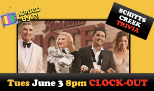 Raised By TV Events Presents: Schitt's Creek Trivia Night