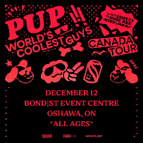 PUP with Snotty Nose Rez Kids PUP with Snotty Nose Rez Kids