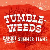 Tumbleweeds