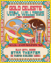 GOLD CELESTE with VINYL WILLIAMS, CANDY CIGARETTES and DJ RUBAN NIELSON (UMO)