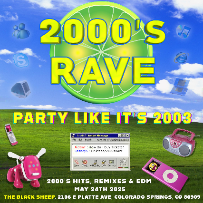 2000's Rave