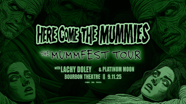 Here Come the Mummies