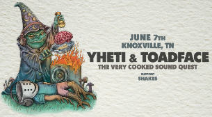 Yheti & Toadface