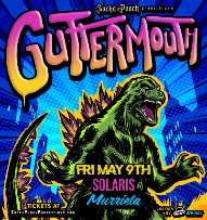GUTTERMOUTH LIVE IN CONCERT AT SOLARIS IN MURRIETA