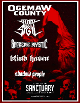 Ogemaw County, Blood Rune Sigil, Supreme Mystic, Blind Haven, Shadow People