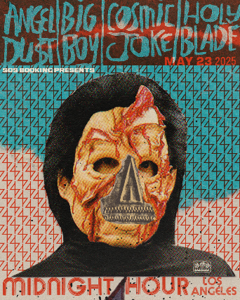 Angel Du$t, Big Boy, Cosmic Joke, Holy Blade