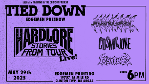 TIED DOWN PRESHOW #1