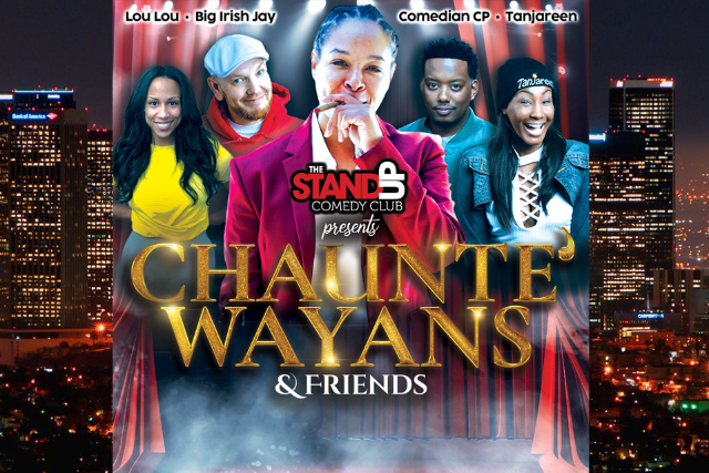 Chaunte Wayans & Friends
