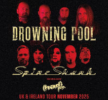 DROWNING POOL / SPINESHANK & HED PE. DROWNING POOL / SPINESHANK & HED PE.