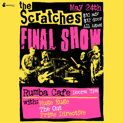 The Scratches, Huge Euge, The Out, Prime Directive