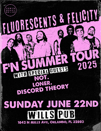 FELICITY & Fluorescents - F'N SUMMER TOUR 2025 with Special Guests
