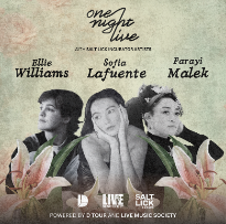 One Night Live ft. Ellie Williams, Sofia Lafuente, Farayi Malek
