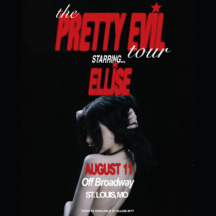 Ellise: The Pretty Evil Tour